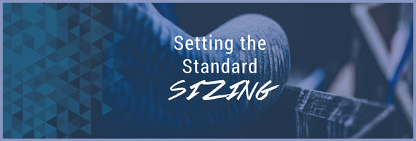 Setting the Standard: Universal Sizing